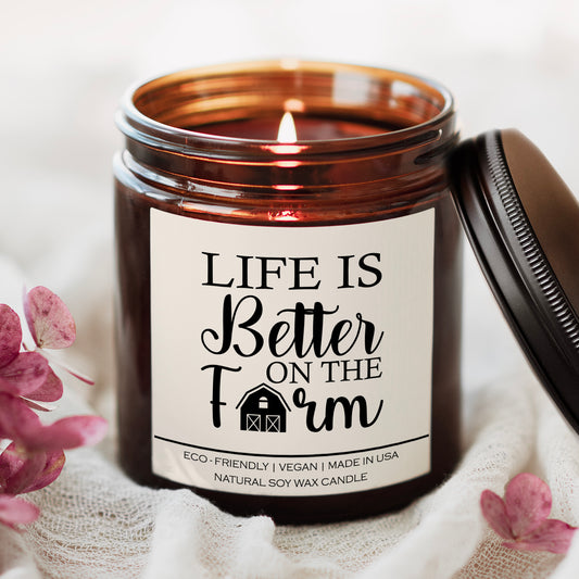Life is Better on the Farm Candle